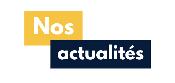 Nos actualités